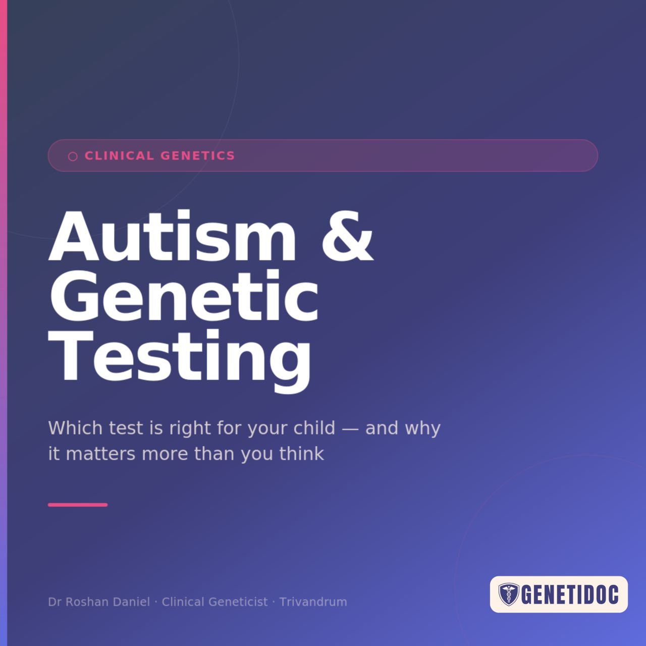 autism - genetic testing - india - genetidoc Genetic clinic and DNA testing lab
