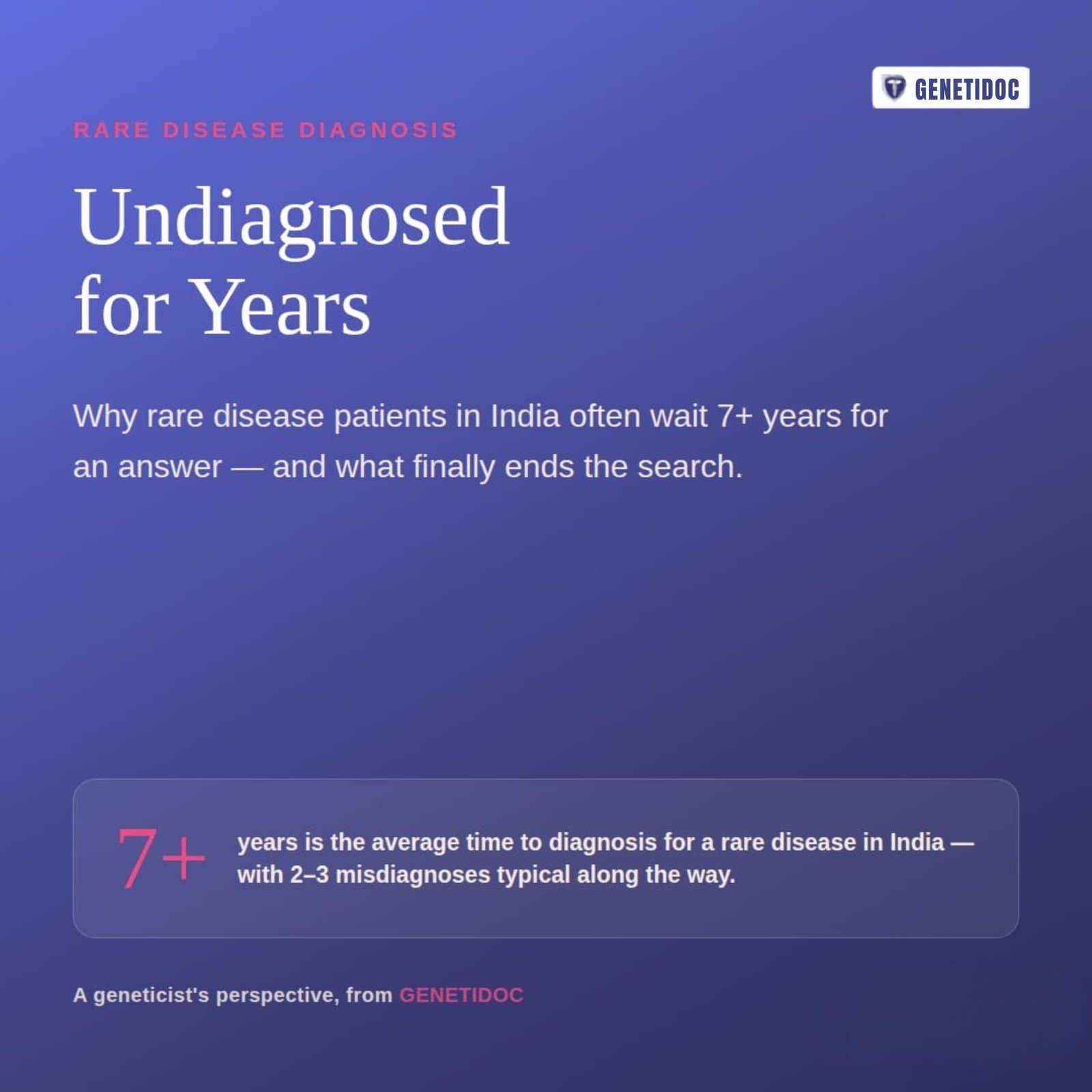 Undiagnosed for Years: Why Rare Disease Patients in India Wait